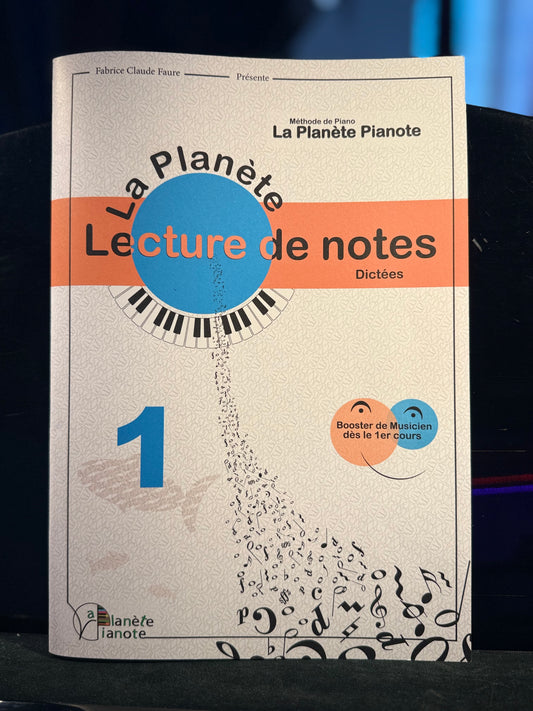La Planète Lecture de Notes Volume 1 Débutants