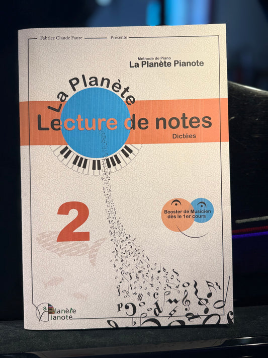 La Planète Lecture de Notes Volume 2